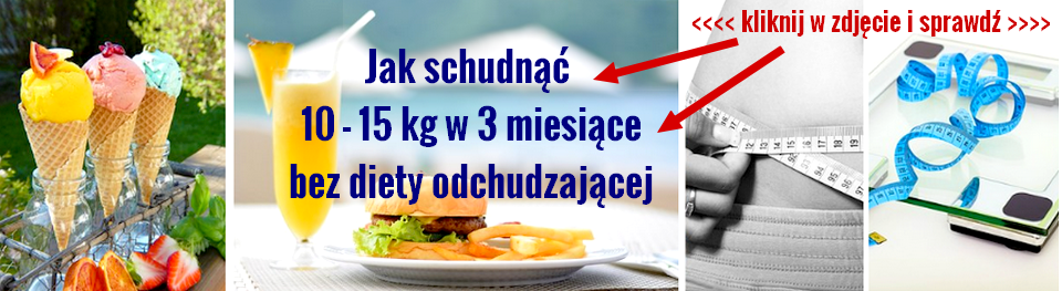 Jak schudnąć 10-15 kg bez odchudzania? Jak schudnąć 10-15 kg bez odchudzania