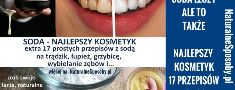 NATURALNESPOSOBY.pl-soda-najlepszy-kosmetyk-przepisy-z-soda-oczyszczona-zrob-swoj-kosmetyk-naturalny
