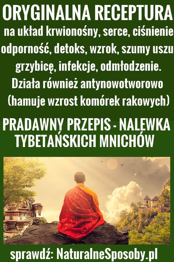 naturalnesposoby.pl-nalewka-tybetanska-oryginalny-przepis-tybetanskich-mnichow