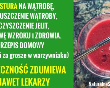 naturalnesposoby.pl-mikstura-na-watrobe-oczyszczenie-jelit-wzrok-przepis